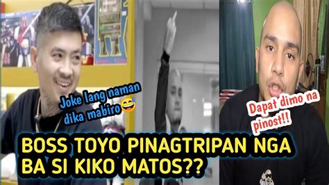BOSS TOYO PINAGTRIPAN SI SINIO .